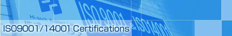 IS09001/14001 Certifications
